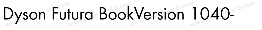 Dyson Futura BookVersion 1040字体转换
